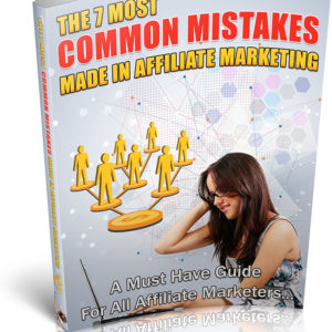 most common mistakes in affiliate marketing